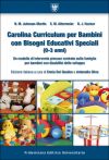 Carolina Curriculum per Bambini con Bisogni Educativi  Speciali (0-3 anni)