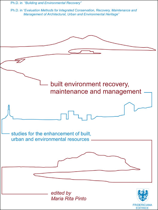 Built Environment Recovery, Maintenance and Management