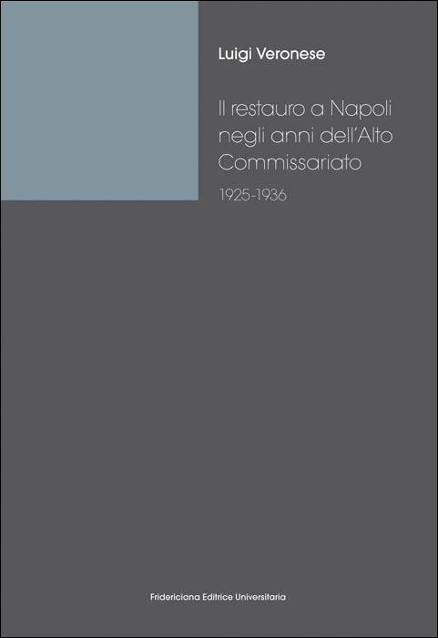 Il restauro a Napoli negli anni  dell'Alto Commissariato (1925-1936)