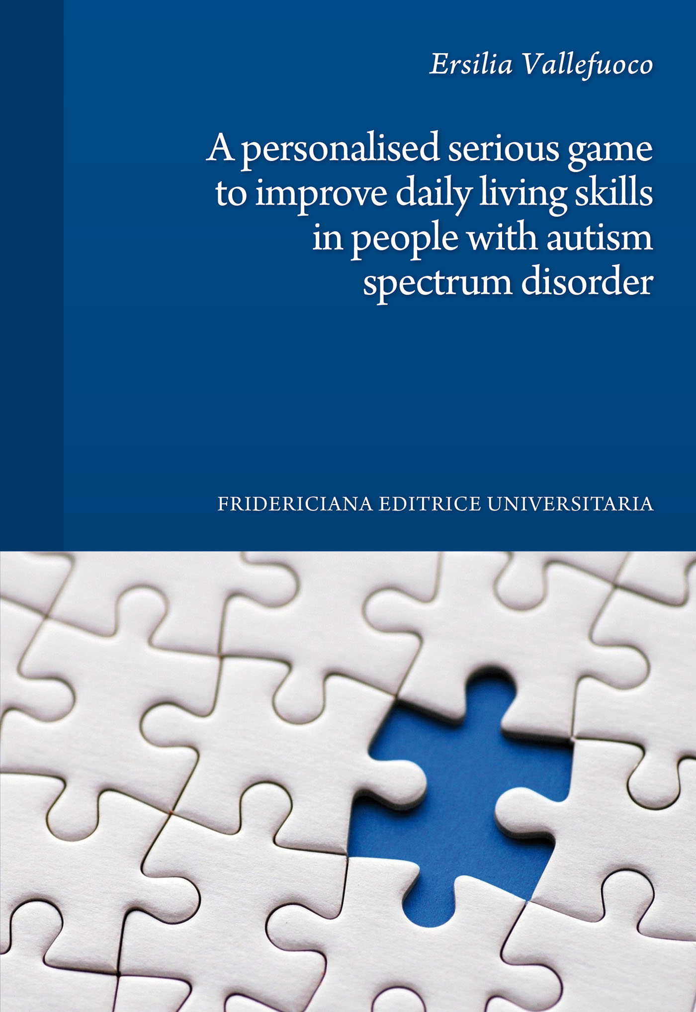 A personalised serious game to improve daily living skills in people with autism spectrum disorder
